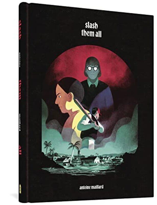 

Slash Them All by Antoine MaillardJenna Allen-Hardcover