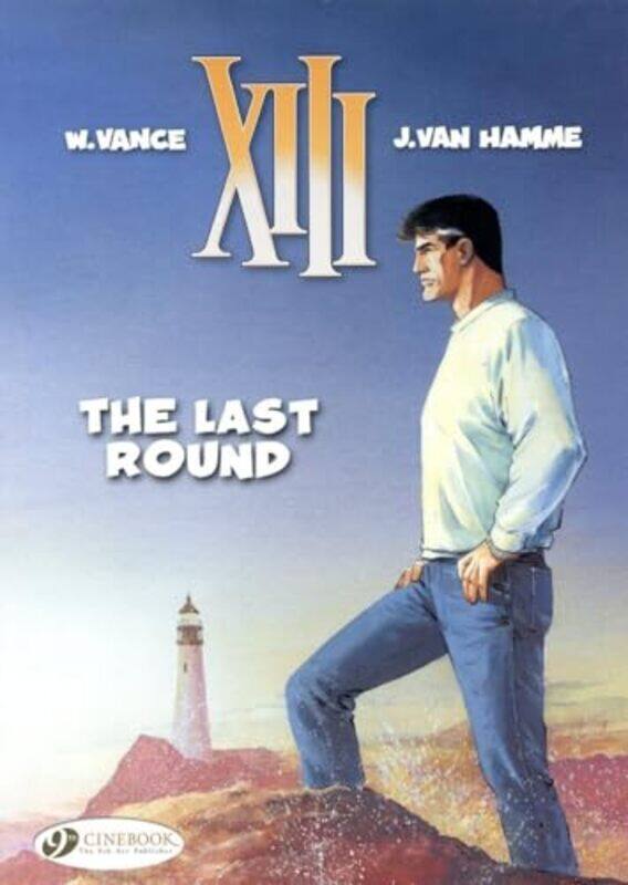 

XIII 18 The Last Round by Jean Van Hamme-Paperback