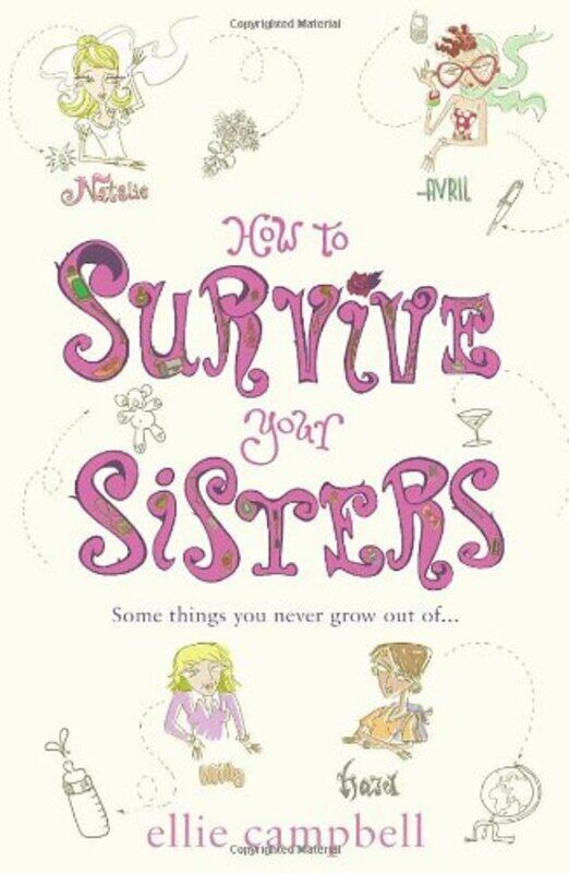 

How to Survive Your Sisters, Paperback Book, By: Ellie Campbell