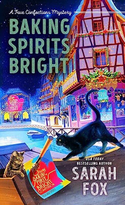 

Baking Spirits Bright by Sarah Fox-Paperback