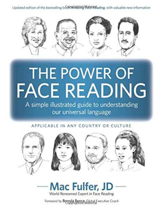 

The Power of Face Reading: A simple illustrated guide to understanding our universal language , Paperback by Bence, Brenda - Fulfer, Mac