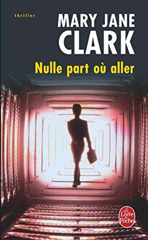

Nulle part o aller , Paperback by Mary-Jane Clark