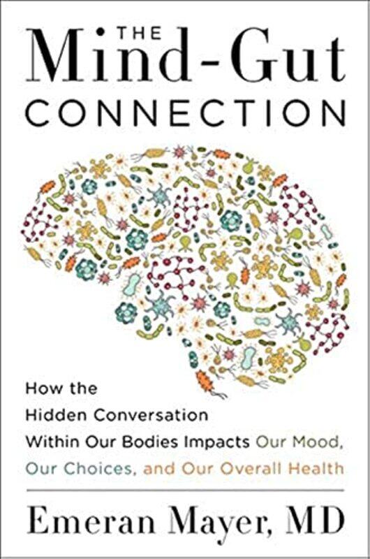 

Mind-Gut Connection By Mayer Emeran - Hardcover