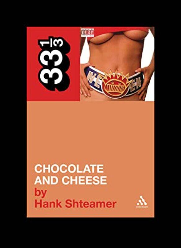 

Weens Chocolate and Cheese by Hank Shteamer-Paperback