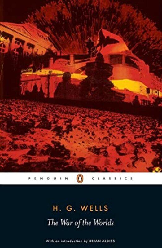 

The War Of The Worlds Penguin Classics By H.G. Wells Paperback
