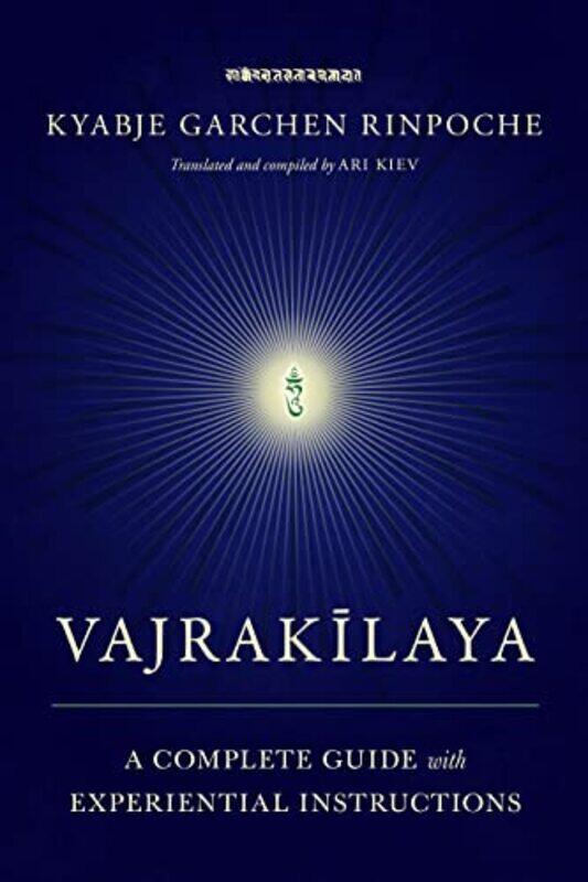 

Vajrakilaya by Kyabje Garchen RinpocheAri Kiev-Paperback