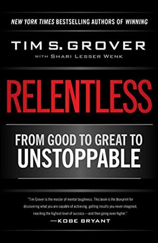

Relentless by Tim S Grover-Hardcover