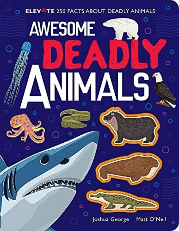 

Awesome Deadly Animals by Diane Newcastle University Newcastle upon Tyne RichardsonVictoria Robinson-Hardcover