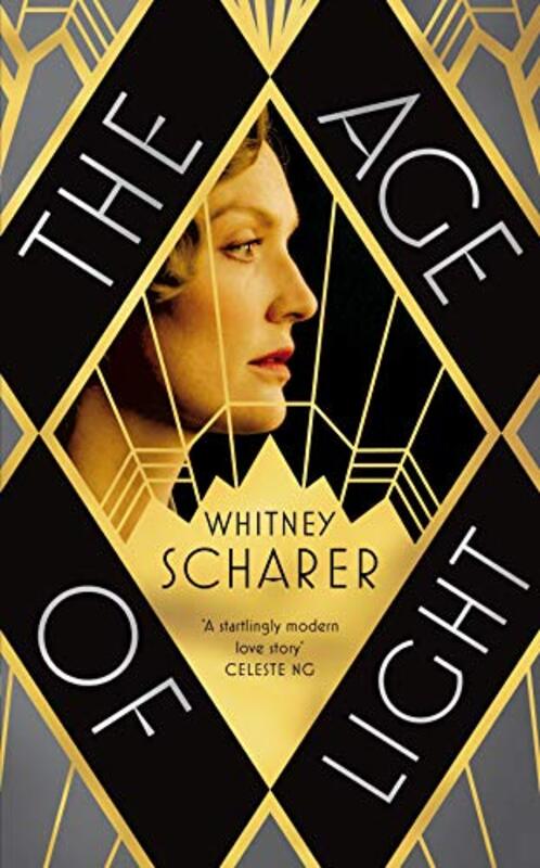 

The Age of Light, Paperback Book, By: Whitney Scharer