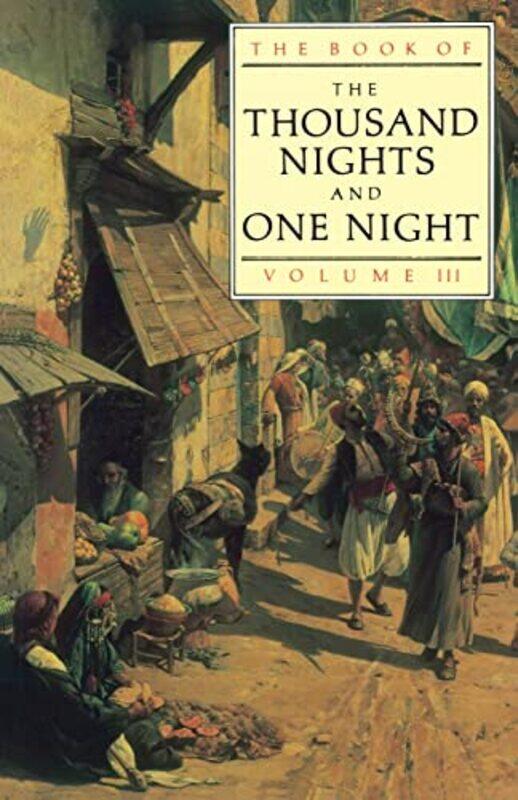 

The Book of the Thousand and One Nights Vol 3 by JC MardrusEP Mathers-Paperback
