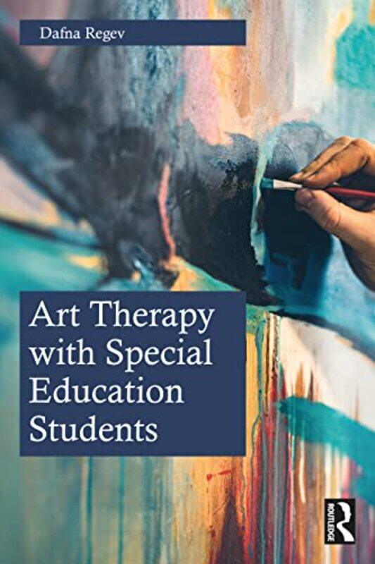 

Art Therapy with Special Education Students by Craig LowtherAntoinette IrwinCarol LyonKirsten MackayFelicity MartinScott MorrowLeckie-Paperback