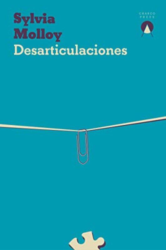 

Desarticulaciones by Sylvia Molloy-Paperback