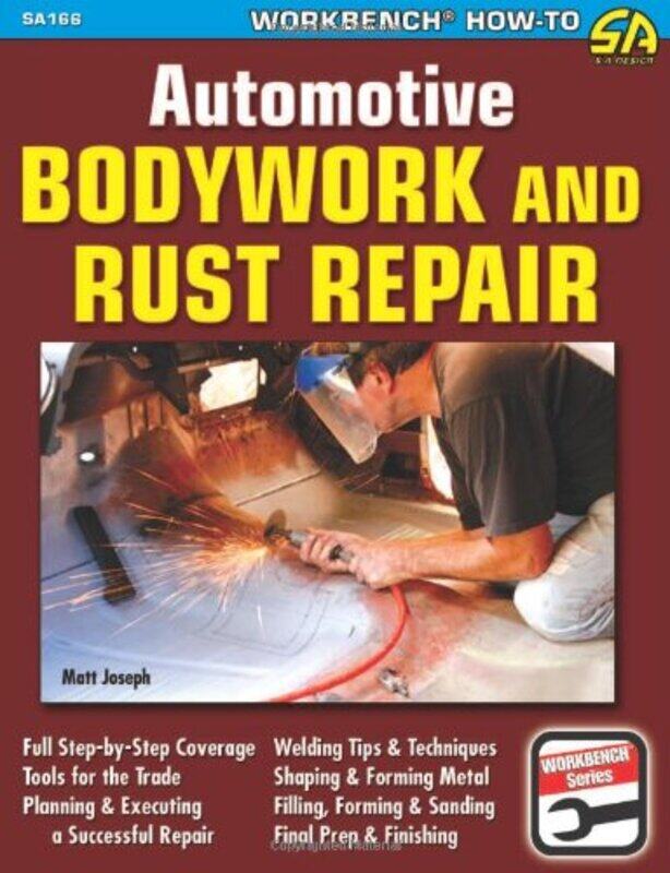 

Automotive Bodywork and Rust Repair by Matt Joseph-Paperback