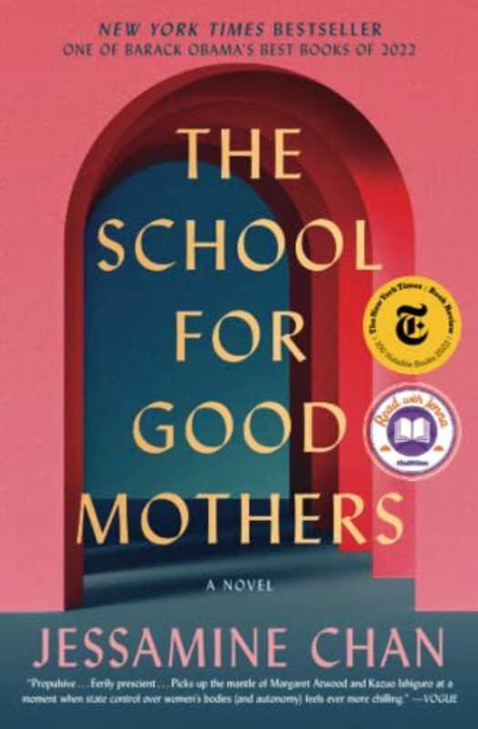 

The School for Good Mothers, Paperback Book, By: Chan Jessamine