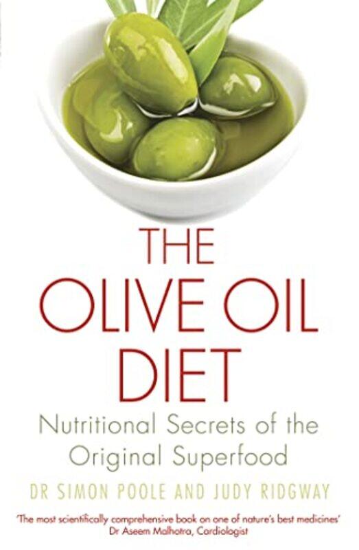 

The Olive Oil Diet by Dr Simon PooleJudy Ridgway-Paperback