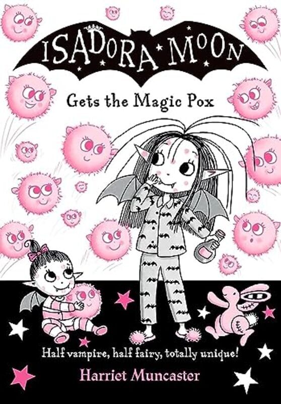 Isadora Moon Gets The Magic Pox by Harriet Muncaster Paperback