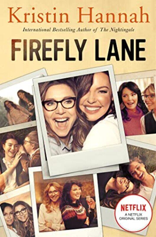 

Firefly Lane SP Paperback by Hannah Kristin