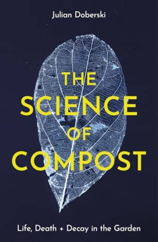 

The Science of Compost by Julian Doberski-Paperback