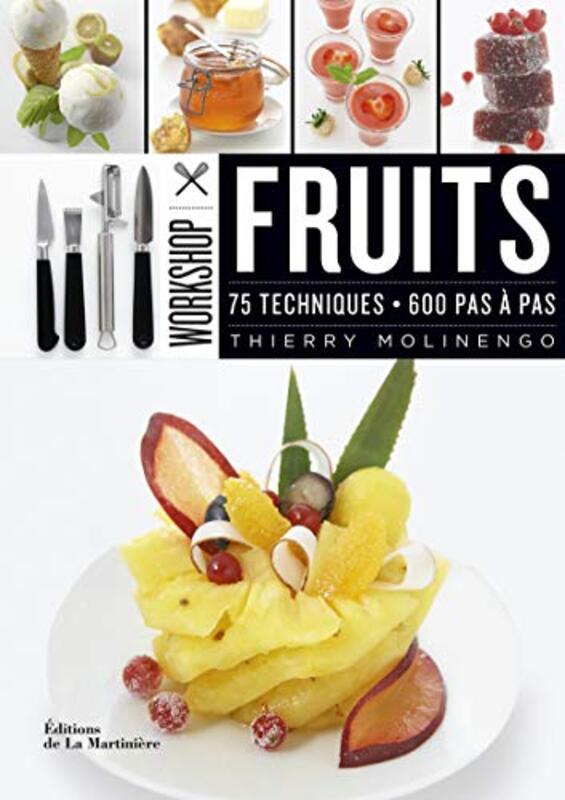 Workshop fruits,Paperback,By:Thierry Molinengo
