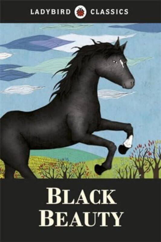 

Ladybird Classics Black Beauty by Anna SewellKasia Matyjaszek-Hardcover