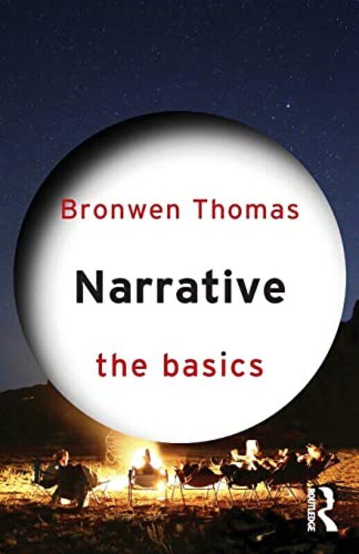 

Narrative The Basics by Bronwen Thomas-Paperback