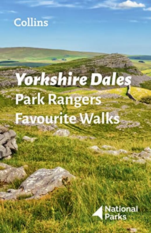 

Yorkshire Dales Park Rangers Favourite Walks by National Parks UK-Paperback