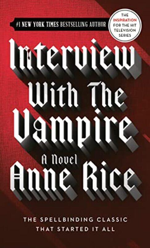 

Interview With The Vampire By Anne Rice Paperback