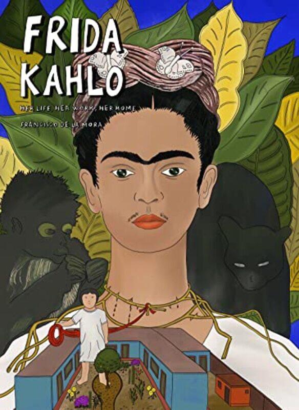 

Frida Kahlo by Francisco De La Mora-Hardcover