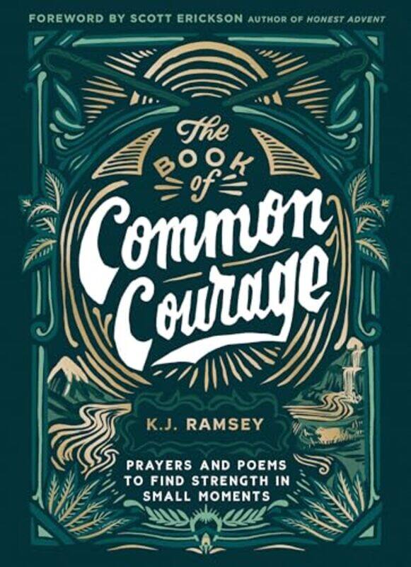 

The Book Of Common Courage by KJ Ramsey-Hardcover