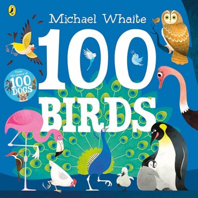 

100 Birds by Michael Whaite-Paperback