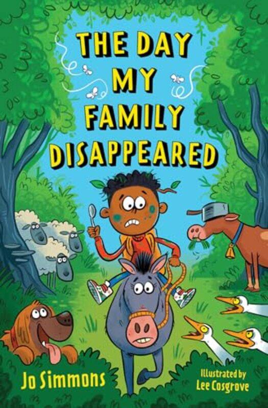 

The Day My Family Disappeared by Jo SimmonsLee Cosgrove-Paperback