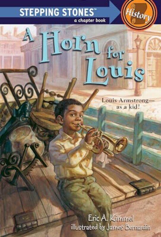 

A Horn for Louis by Eric A Kimmel-Paperback