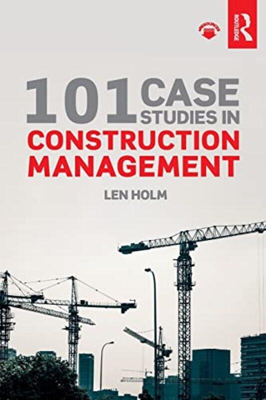 

101 Case Studies in Construction Management by Mohammad Hadi -Paperback