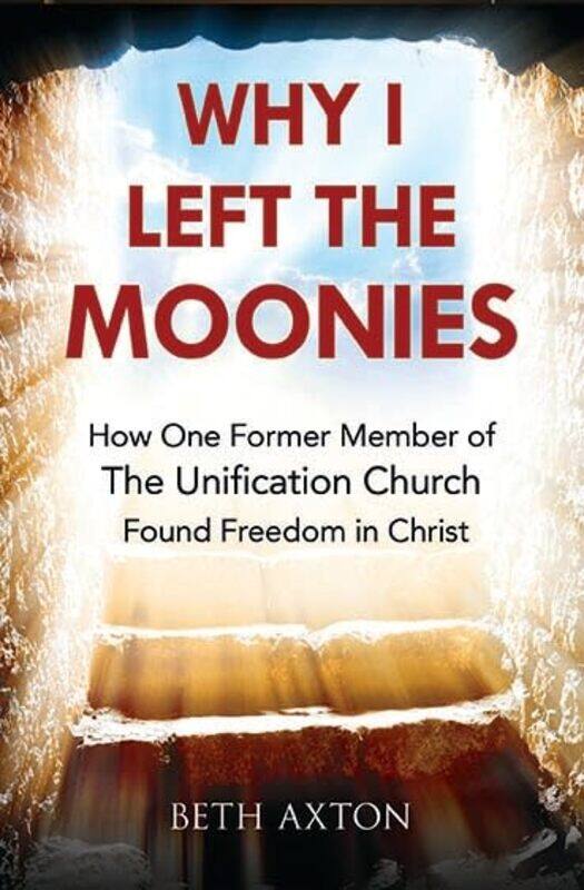 

Why I Left the Moonies-Paperback