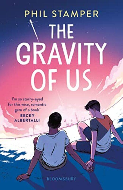

The Gravity of Us by Phil Stamper-Paperback