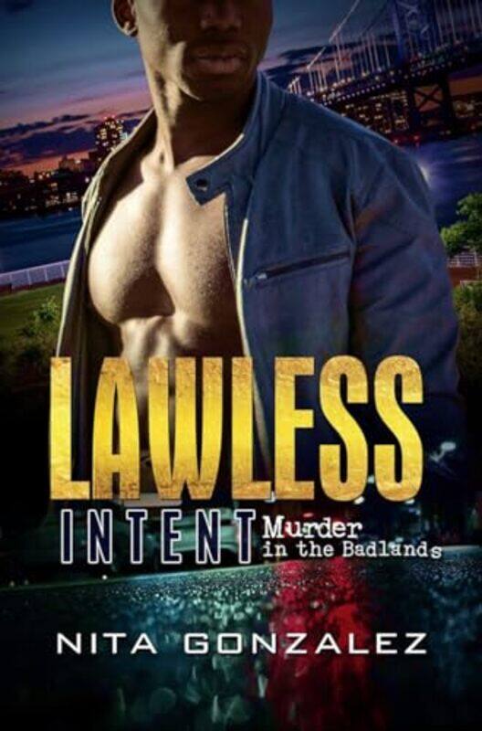 

Lawless Intent by Nita Gonzalez-Paperback