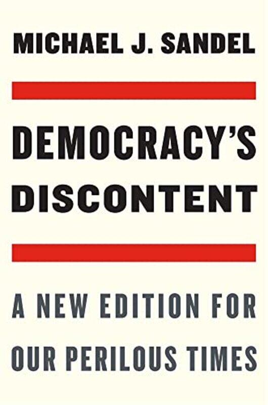 

Democracy’s Discontent by Michael J Sandel-Paperback