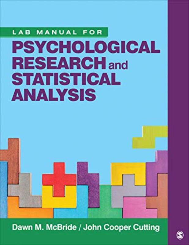 Lab Manual for Psychological Research and Statistical Analysis by Dawn M McBrideJ Cooper Cutting-Paperback