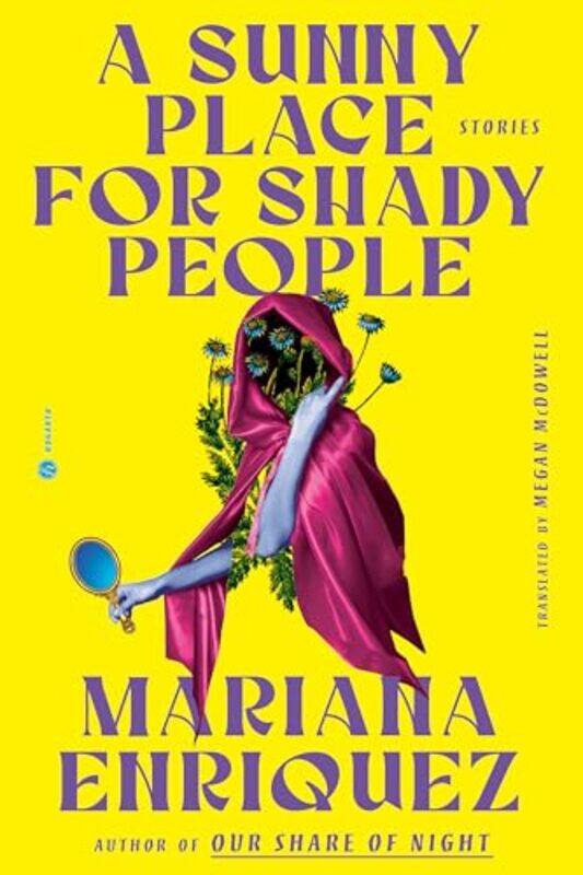 

Sunny Place For Shady People By Enriquez Mariana - Hardcover