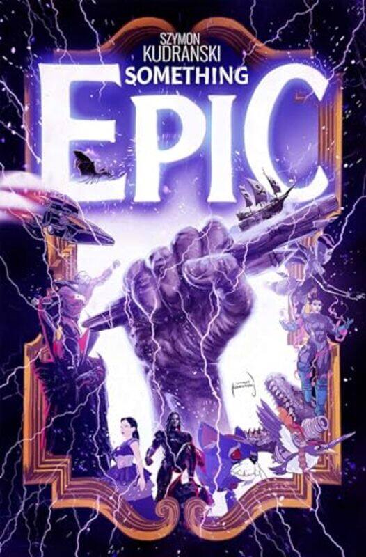 

Something Epic V01 By Kudranski Szymon - Paperback