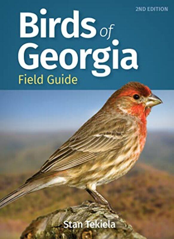 

Birds of Georgia Field Guide by Stan Tekiela-Paperback