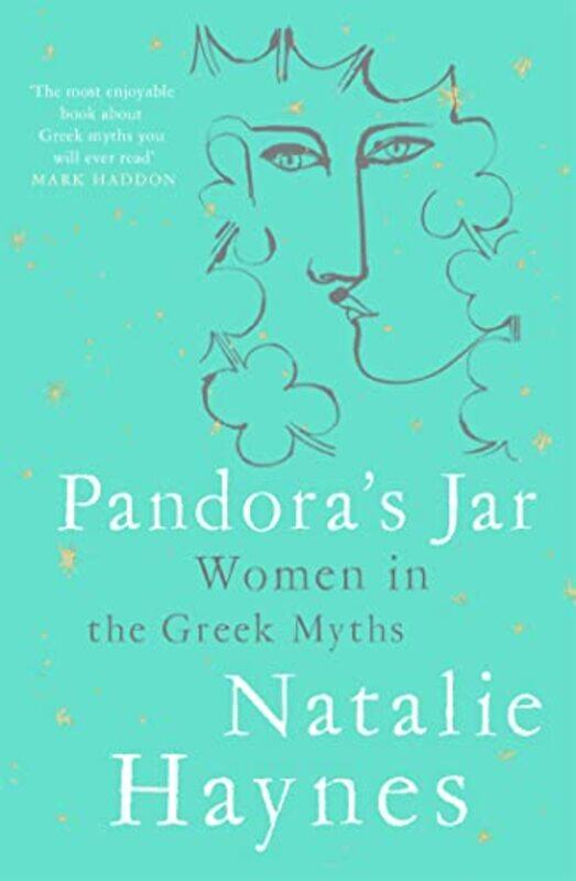 

Pandora's Jar: Women in the Greek Myths,Paperback,by:Haynes, Natalie