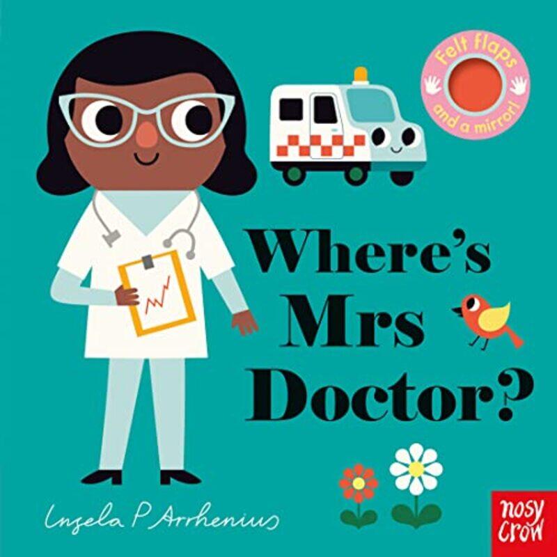 

Wheres Mrs Doctor , Paperback by Arrhenius, Ingela P