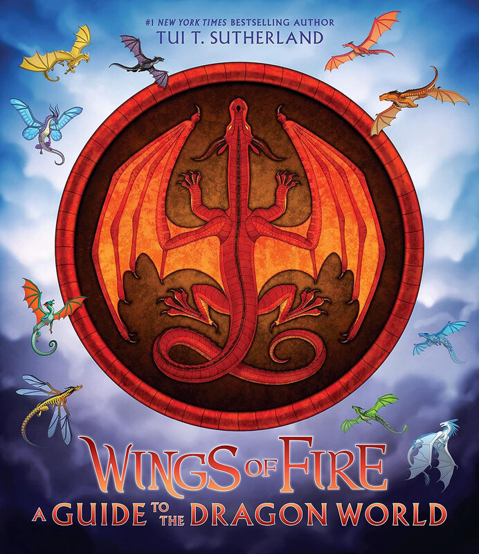 

Wings of Fire: A Guide to the Dragon World, Hardcover Book, By: Tui T. Sutherland