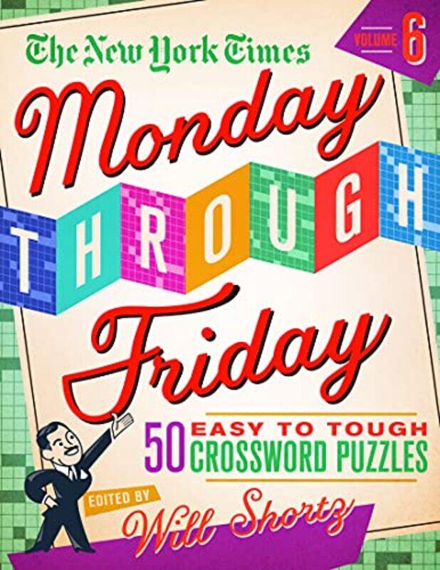 

Nyt Mon Through Fri Easy To Tough V06 By V06 - Paperback