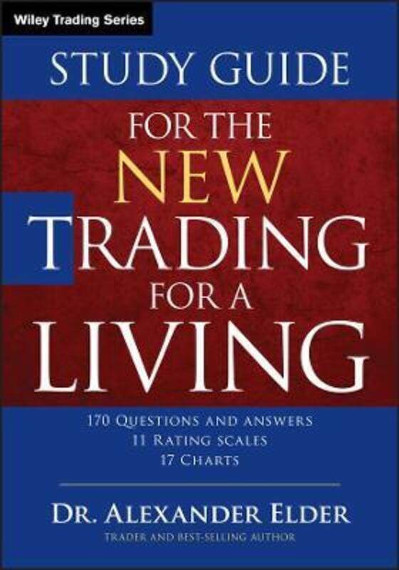 

Study Guide for The New Trading for a Living,Paperback,ByElder, Alexander
