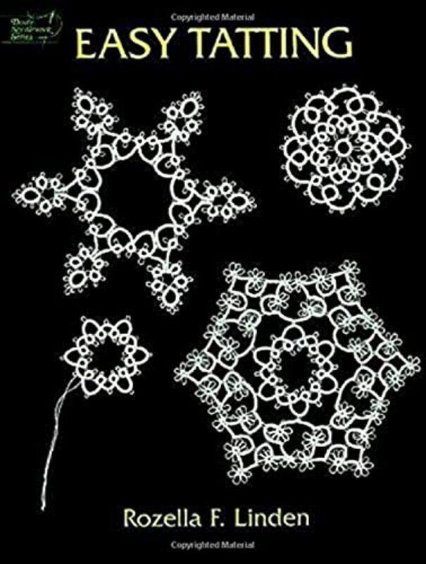 

Easy Tatting by Linden, Rozella Florence - Paperback