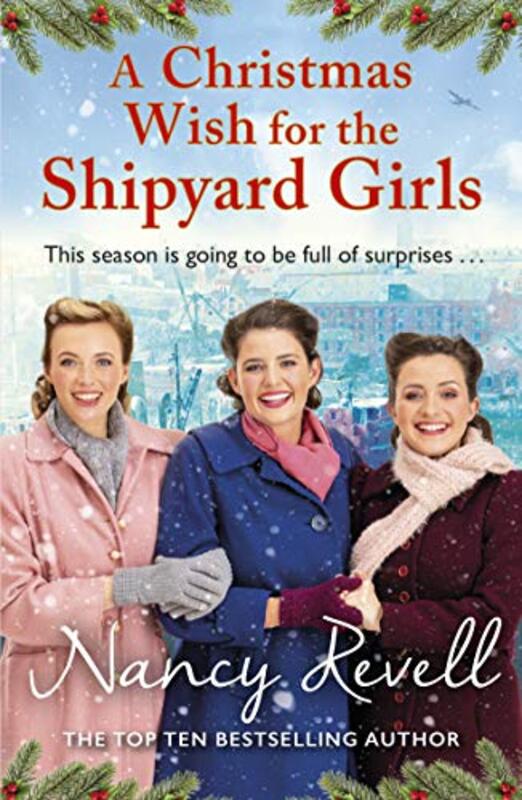 

A Christmas Wish for the Shipyard Girls by Nancy Revell-Paperback