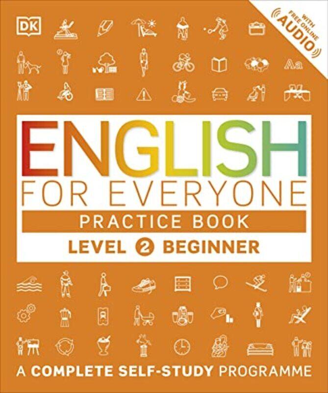 

English For Everyone Practice Book Level 2 Beginner A Complete Selfstudy Programme By DK Paperback