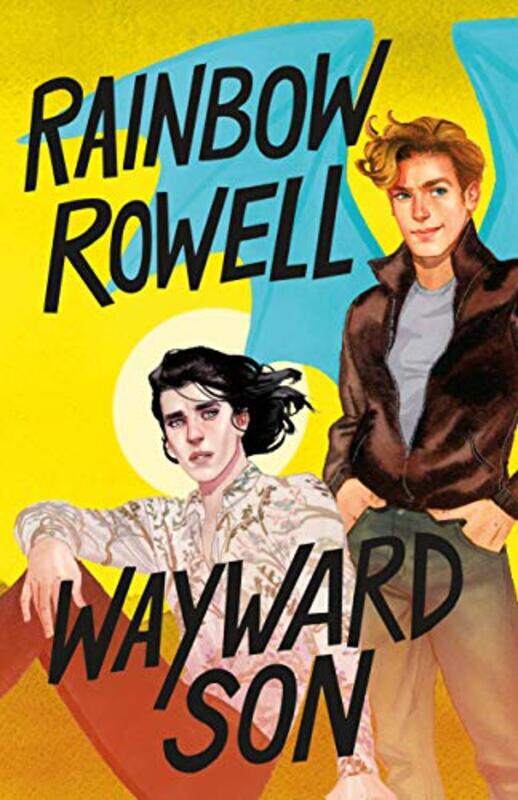 

Wayward Son by Rainbow Rowell-Hardcover